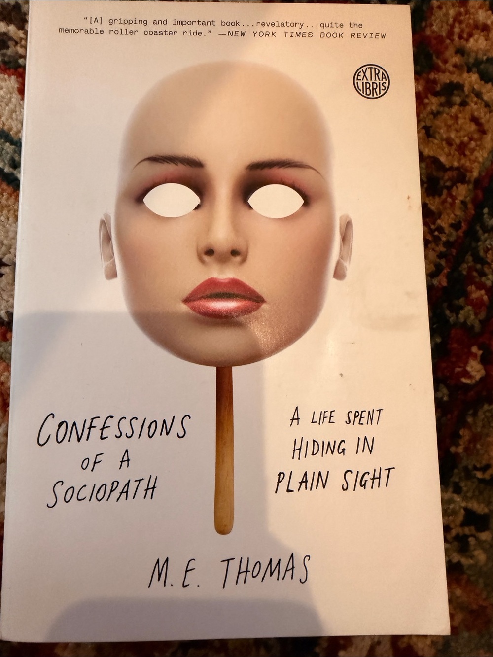 M.E. Thomas Confessions of a Sociopath Book